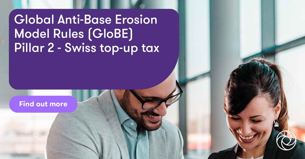 Grant Thornton Global Anti Base Erosion Model Rules Globe Pillar 2 Swiss Top Up Tax 8931